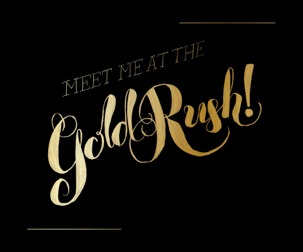 Meet me at the Gold Rush